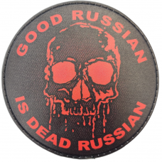 Шеврон Good russian is dead russian