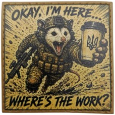 Шеврон Okay, I`m here...whre`s the work? rat