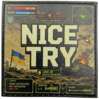 Шеврон Nice Try