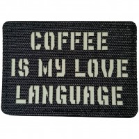 Шеврон Coffee is my love language Laser Cut