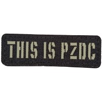 Шеврон This is pzdc Laser Cut чорний