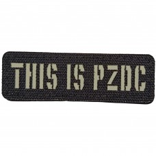 Шеврон This is pzdc Laser Cut чорний
