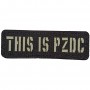 Шеврон This is pzdc Laser Cut чорний