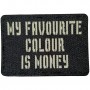Шеврон My favorite color is money Laser Cut чорний 
