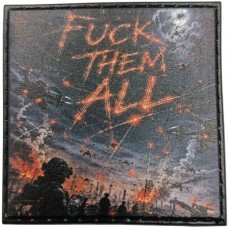 Шеврон Fuck them all 