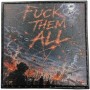 Шеврон Fuck them all 