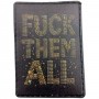 Шеврон Fuck them all
