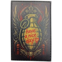 Шеврон з гранатою Have a nice day